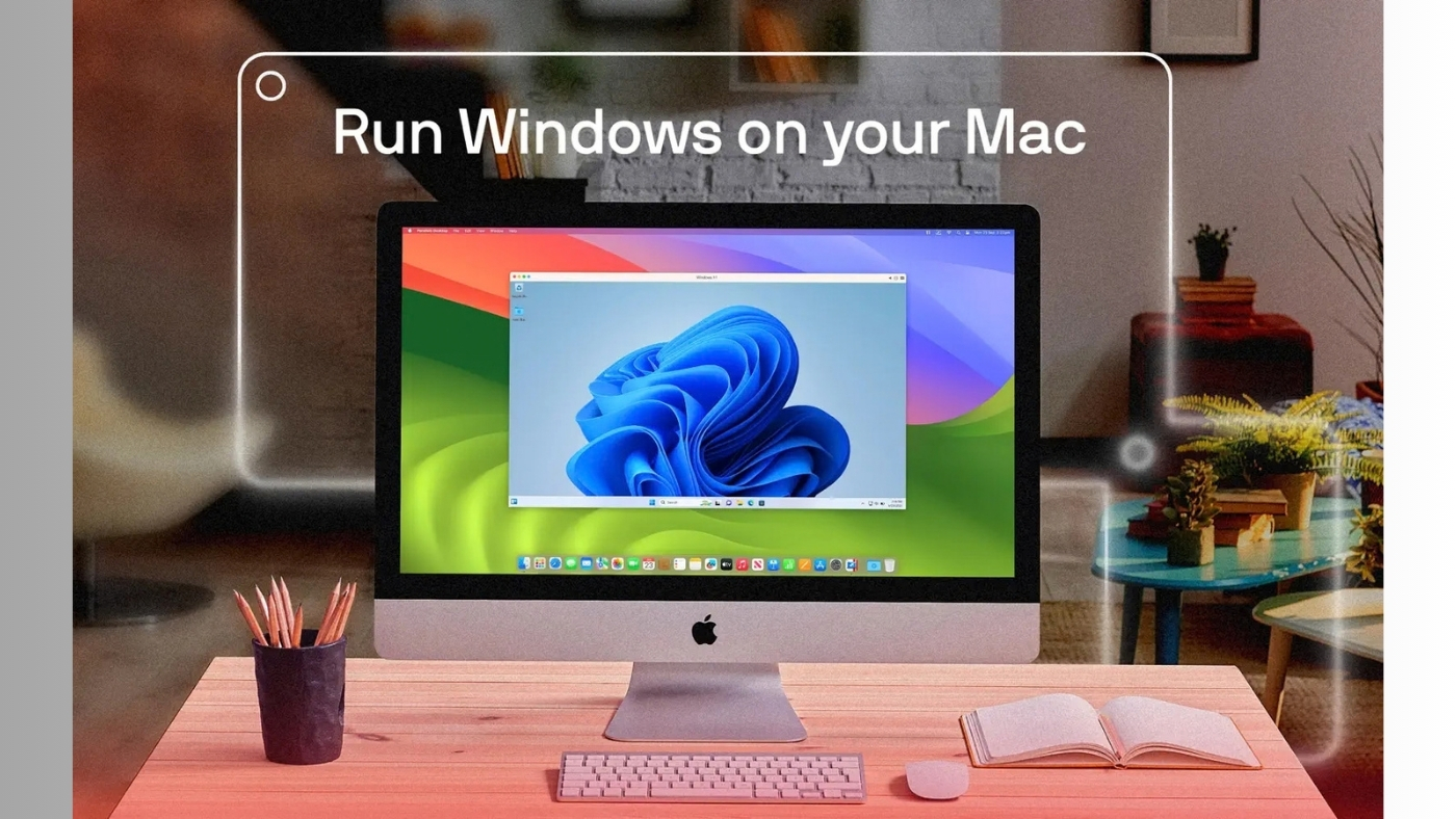 محیط Parallels Desktop در مک + دانلود Parallels Desktop با اپ استور مک ای زی